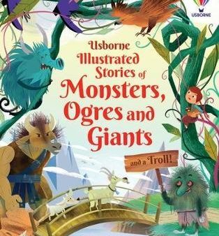 Usborne Illustrated Stories of Monsters, Ogres and Giants (and a Troll) Supply