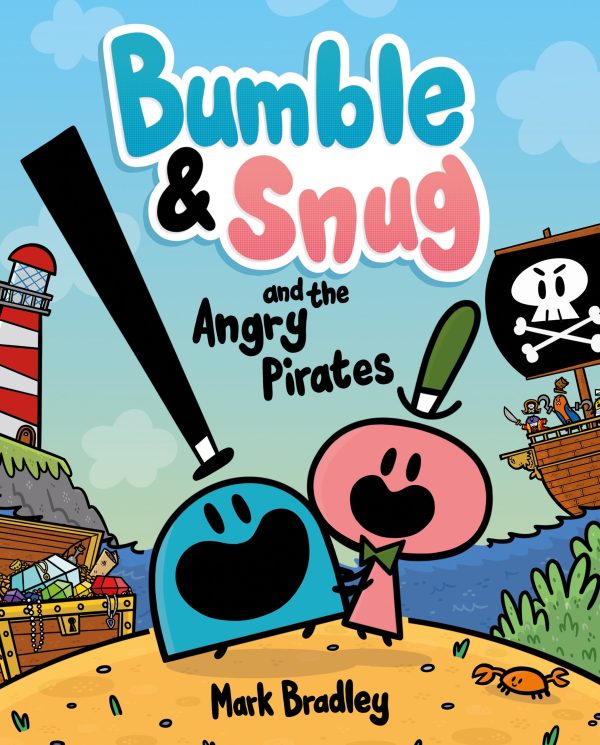 Bumble & Snug #1: The Angry Pirates For Sale