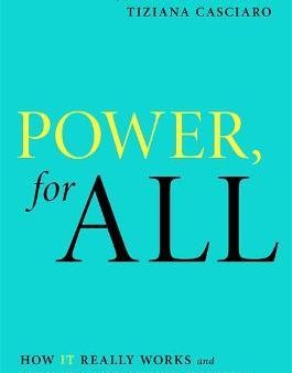 Power, For All : How It Really Works and Why It s Everyone s Business (UK) on Sale