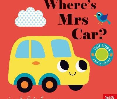 Where s Mrs Car? (Felt Flaps & Mirror) Online Hot Sale