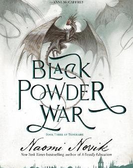 Black Powder War : Book Three of the Temeraire on Sale