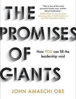 The Promises of Giants : How YOU can fill the leadership void on Sale