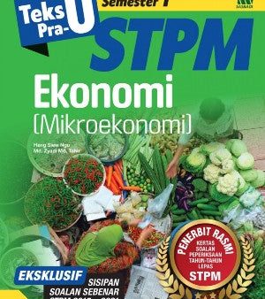 Teks Pra-U STPM Semester 1 Ekonomi (Edisi 2022) Discount