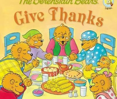 The Berenstain Bears Give Thanks Supply