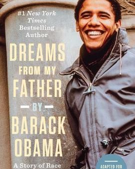 Dreams from My Father (Adapted for Young Adults) : A Story of Race and Inheritance (US) Online