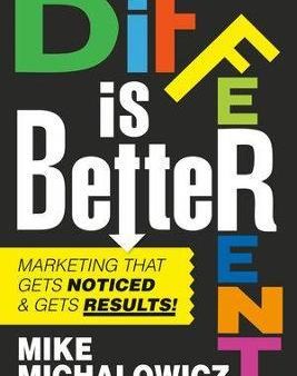 Get Different : Marketing That Gets Noticed and Gets Results Online Sale